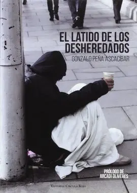 El Latido de los Desheredados