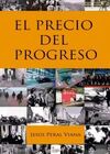 EL PRECIO DEL PROGRESO