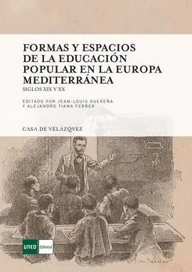 Formas y Espacios de la Educación Popular en la Europa Mediterránea
