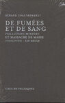 DE FUMÉES ET DE SANG