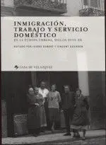 Inmigracion Trabajo y Servicio Domestico en la Eur