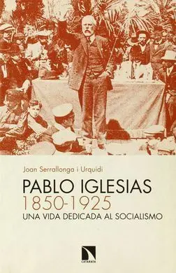Pablo Iglesias (1850-1925)