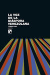 LA VOZ DE LA DIÁSPORA VENEZOLANA