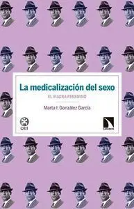 La Medicalización del Sexo: el Viagra Femenino