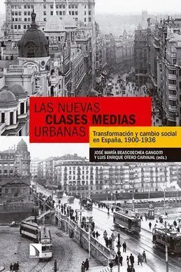 Las Nuevas Clases Medias Urbanas