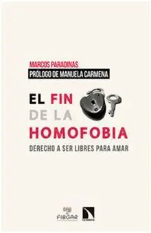 El Fin de la Homofobia