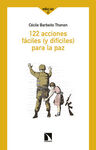 122 ACCIONES FÁCILES (Y DIFÍCILES) PARA LA PAZ