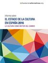 INFORME SOBRE EL ESTADO DE LA CULTURA EN ESPAÑA 2016