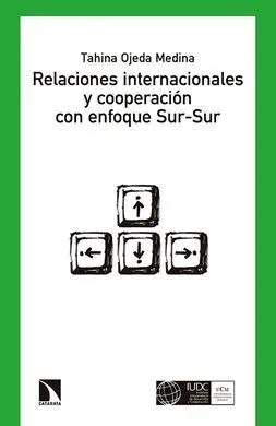Relaciones Internacionales y Cooperación con Enfoque Sur-Sur
