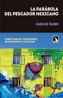 La Parábola del Pescador Mexicano
