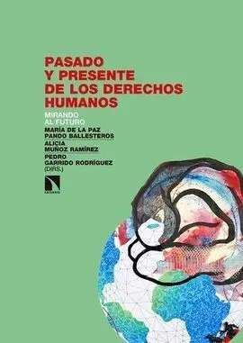 Pasado y Presente de los Derechos Humanos
