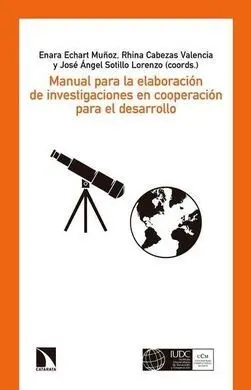 Manual para la Elaboracion de Investigaciones en Cooperación para el Desarrollo