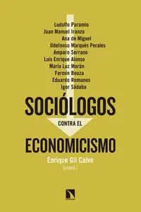 Sociólogos Contra el Economicismo