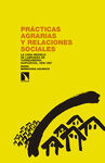 PRACTICAS AGRARIAS Y RELACIONES SOCIALES