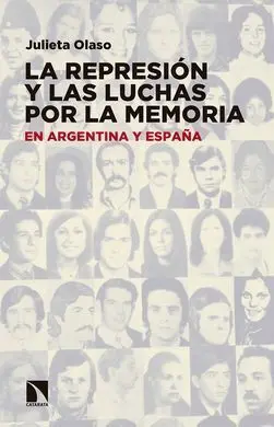 La Represión y las Luchas por la Memoria en Argentina y España