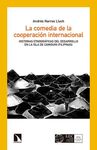 LA COMEDIA DE LA COOPERACION INTERNACIONAL