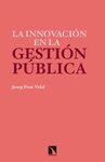 LA INNOVACIÓN EN LA GESTIÓN PÚBLICA