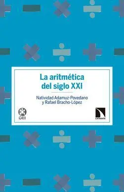 La Aritmética del Siglo Xxi