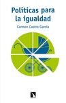 POLITICAS PARA LA IGUALDAD