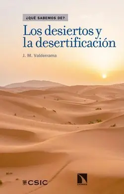 Los Desiertos y la Desertificación