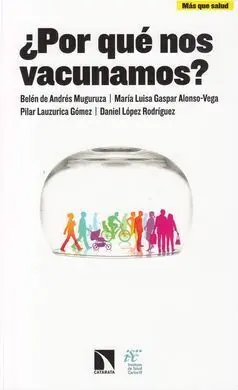 ¿Por qué nos Vacunamos?