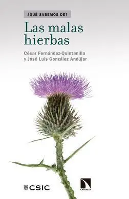 Las Malas Hierbas