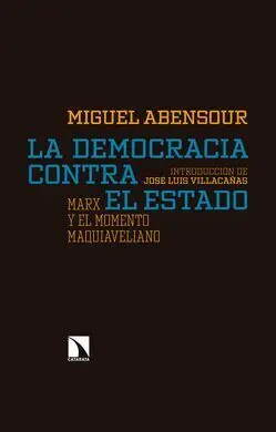 La Democracia Contra el Estado