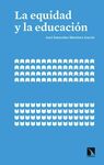 LA EQUIDAD Y LA EDUCACIÓN