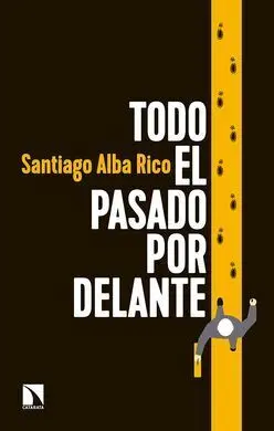 Todo el Pasado por Delante
