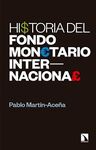 HISTORIA DEL FONDO MONETARIO INTERNACIONAL