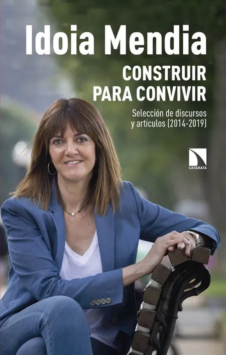 Construir para Convivir. Selección de Discursos y Artículos (2014-2019)