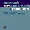 CIUDADANIA AUTOORGANIZACION Y PODER LOCAL