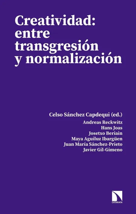 Creatividad: entre Transgresión y Normalización