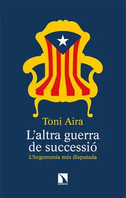 L'altra Guerra de Successió