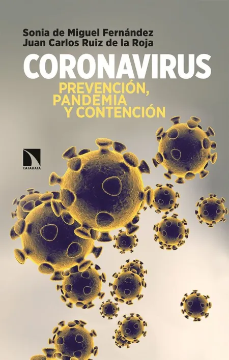 Coronavirus Prevención, Pandemia y Contención