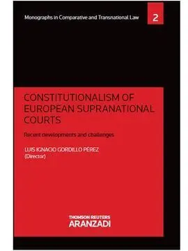 Constitutionalism Of European Supranational Courts