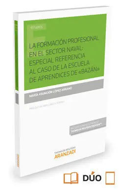 La Formación Profesional en el Sector Naval: Especial Referencia Al Caso de la e