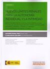 NUEVOS LIMITES PENALES PARA LA AUTONOMÍA INDIVIDUAL LA INTI