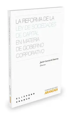 La Reforma de la Ley de Sociedades de Capital en Materia de Gobierno Corporativo