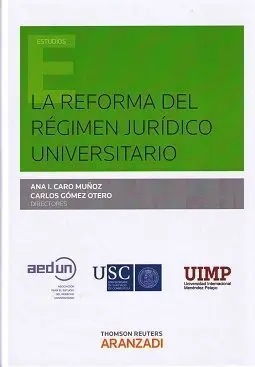 La Reforma del Régimen Universitario