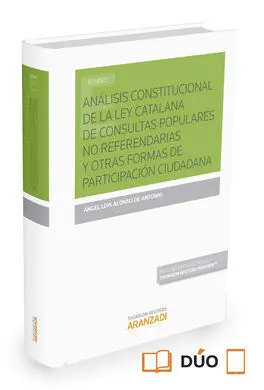 Análisis Constitucional de la Ley Catalana de Consultas Populares no Referendari