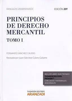 Principios de Derecho Mercantil. Tomo I