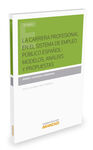 LA CARRERA PROFESIONAL EN EL SISTEMA DE EMPLEO PÚBLICO ESPAÑOL