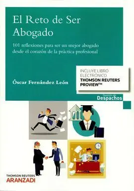 El Reto de Ser Abogado