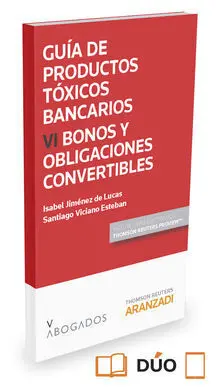 Guía de Productos Tóxicos Bancarios Vi. Bonos y Obligaciones Convertibles (Papel