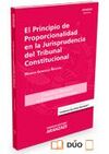 EL PRINCIPIO DE PROPORCIONALIDAD EN LA JURISPRUDENCIA TRIBUNAL