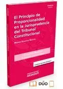 El Principio de Proporcionalidad en la Jurisprudencia Tribunal