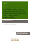 EL DERECHO DISPOSITIVO DE LAS PARTES EN EL ORDEN CIVIL CONTENCIOSO Y EN LA JURIS