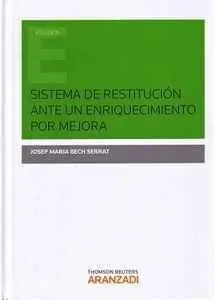 Sistema de Restitución Ante el Enriquecimiento por Mejora