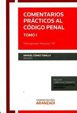 Comentarios Practicos Al Codigo Penal Tomo I Parte General 137